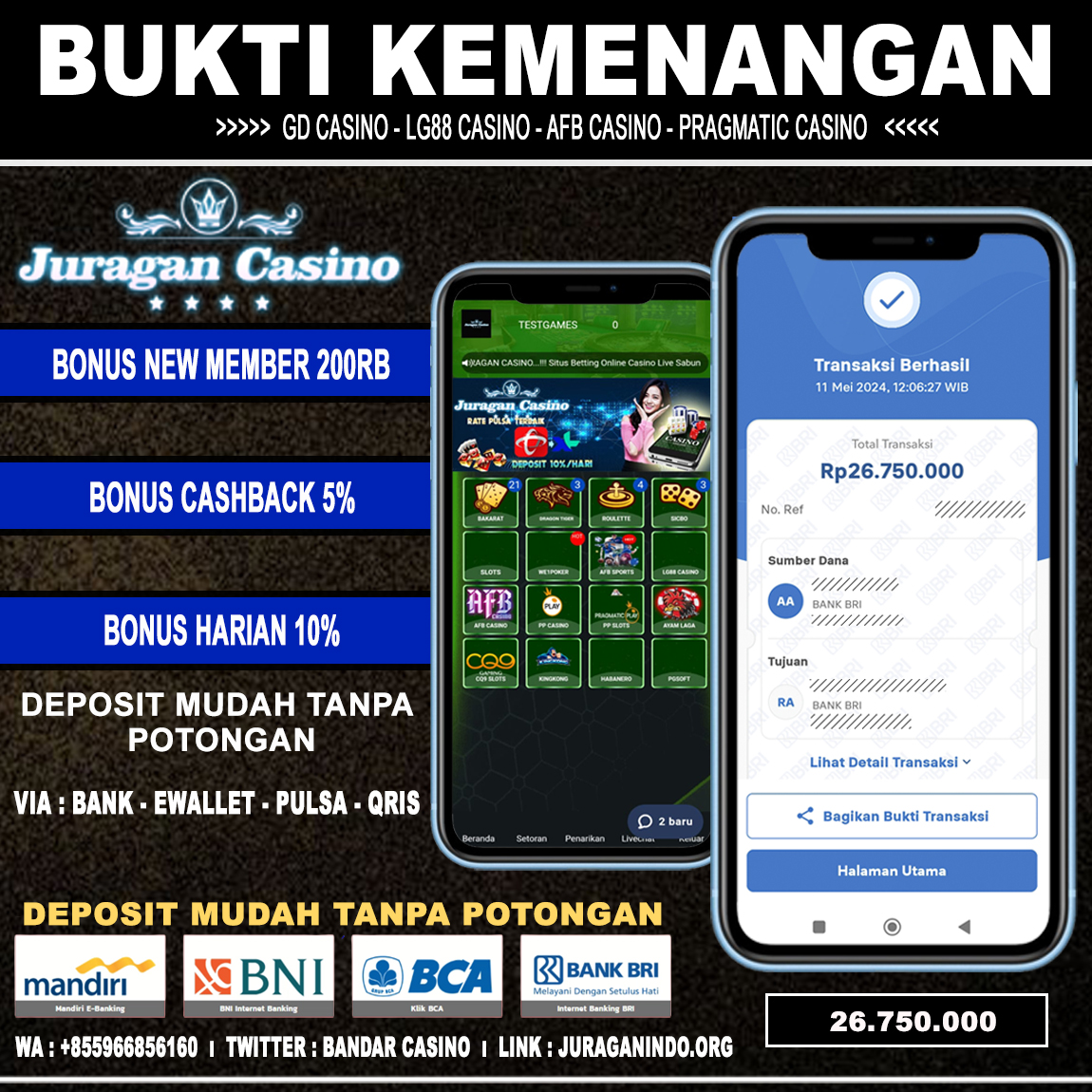 BUKTI KEMENANGAN MEMBER SETIA JURAGAN CASINO 11 MEI 2024