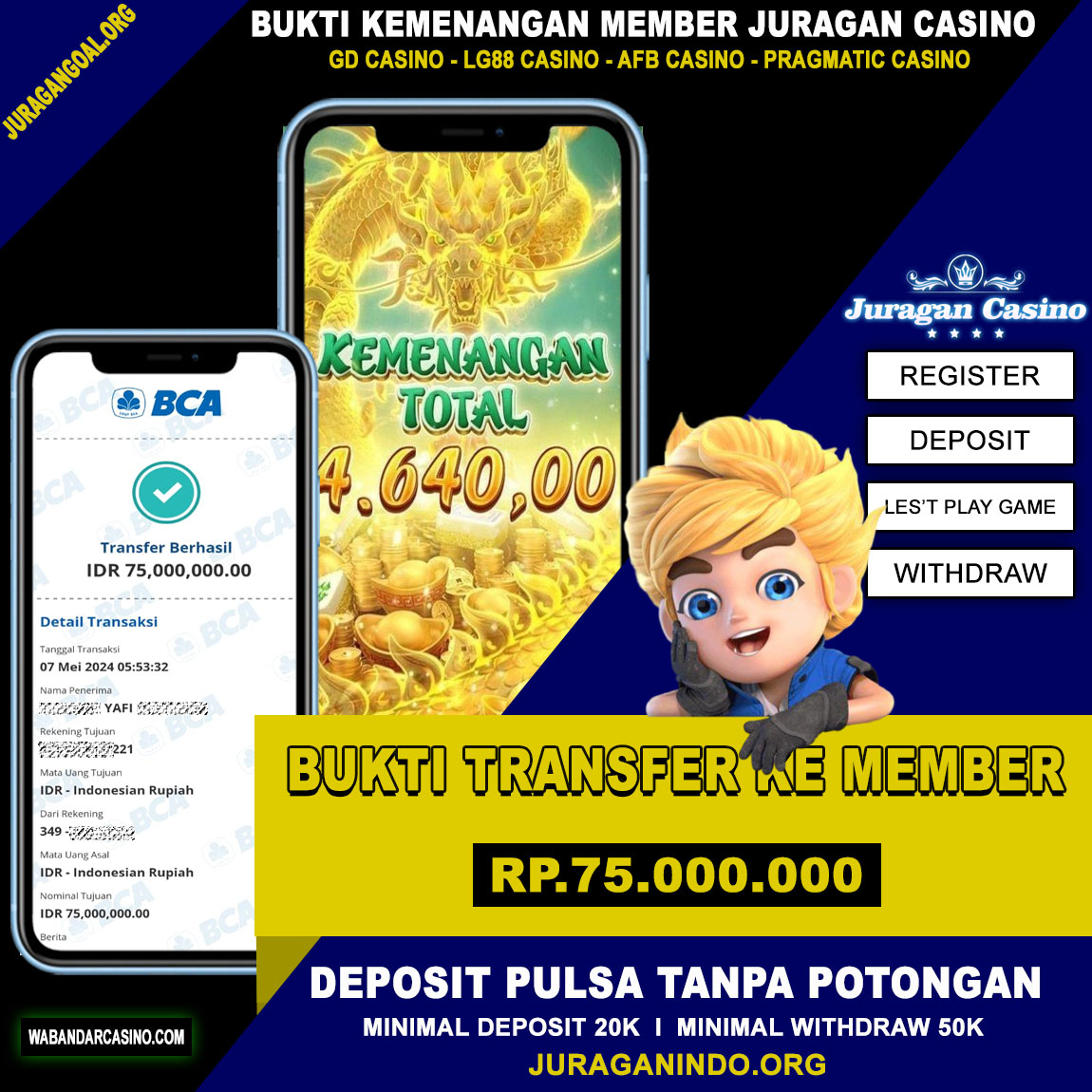 BUKTI KEMENANGAN MEMBER SETIA JURAGAN CASINO