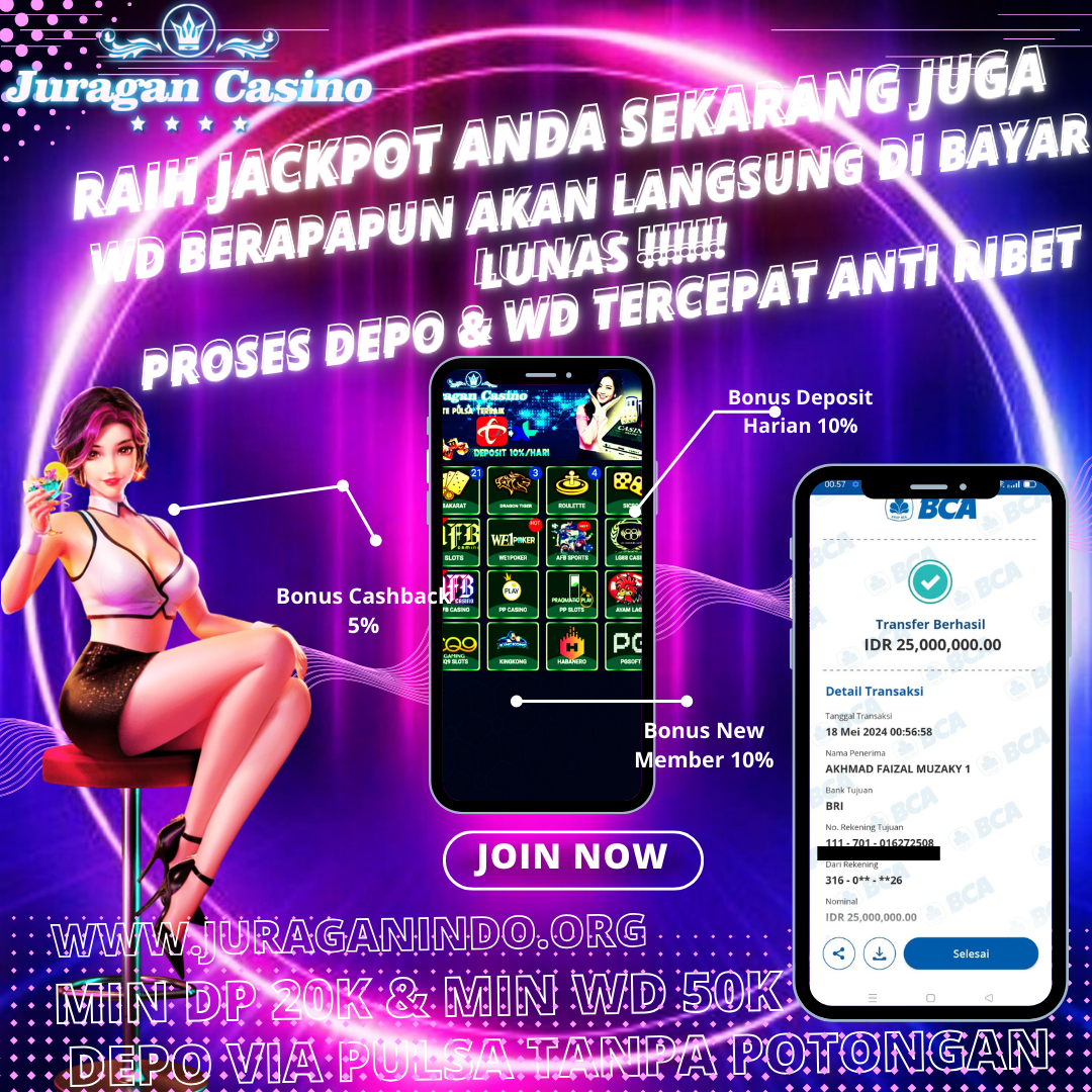 BUKTI KEMENANGAN MEMBER SETIA JURAGAN CASINO