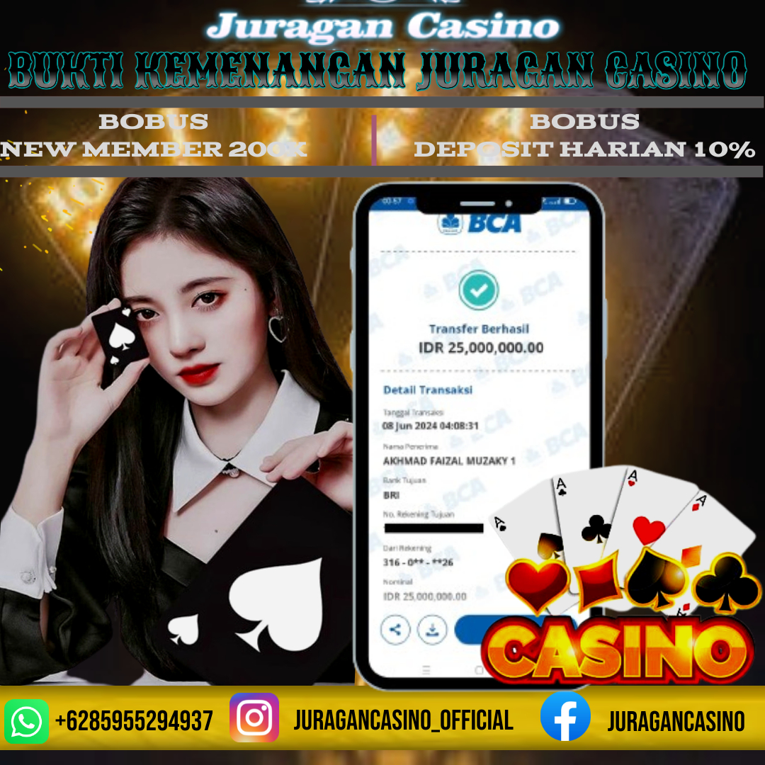 BUKTI KEMENANGAN MEMBER SETIA JURAGAN CASINO