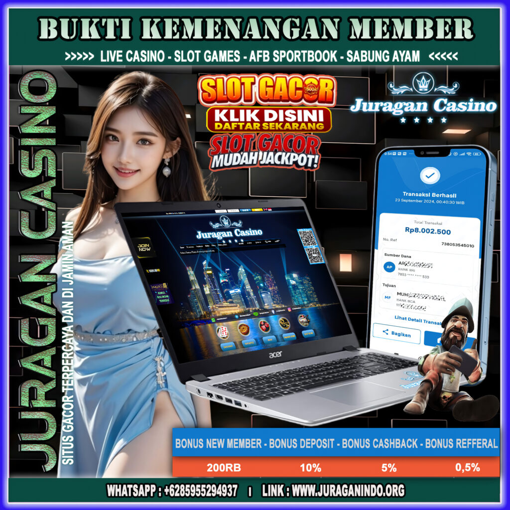 BUKTI KEMENANGAN MEMBER SETIA JURAGAN CASINO TGL 23 September 2024