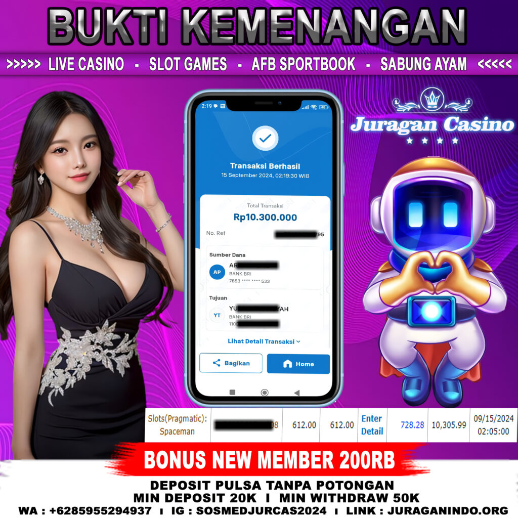 BUKTI KEMENANGAN MEMBER SETIA JURAGAN CASINO TGL 15 September 2024