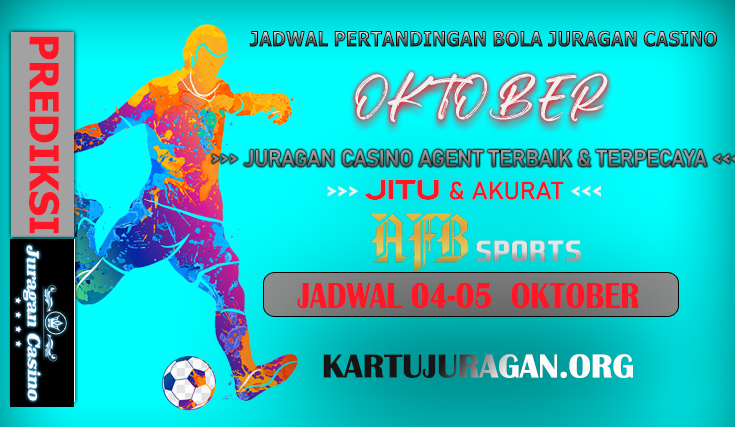 JADWAL  PERTANDINGAN BOLA 04- 05 OKTOBER 2024