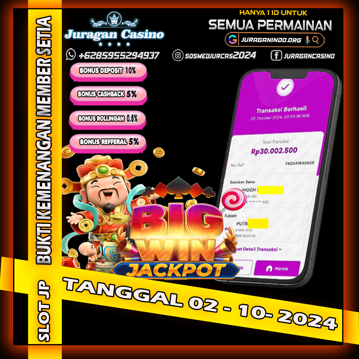 Bukti Kemenangan Member Setia Juragan Casino 02-Oktober-2024