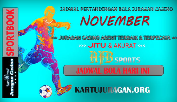 JADWAL PERTANDINGAN BOLA 30 NOVEMBER 2024