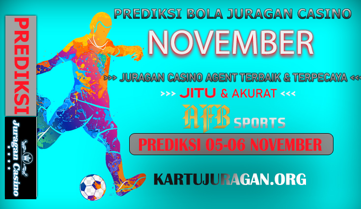 JADWAL PERTANDINGAN BOLA 05 NOVEMBER – 06 NOVEMBER 2024